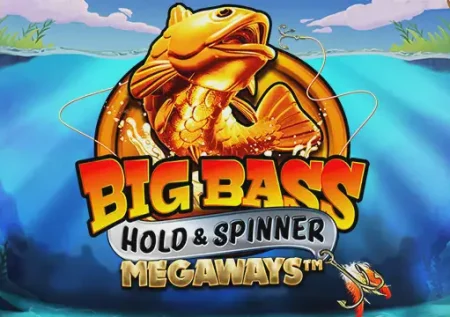 Big Bass Hold & Spinner Megaways 