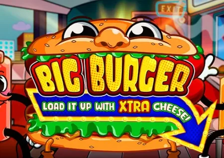 Big Burger Load it up with Xtra Cheese 