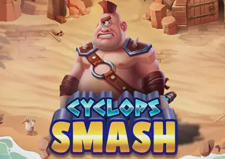 Cyclops Smash 